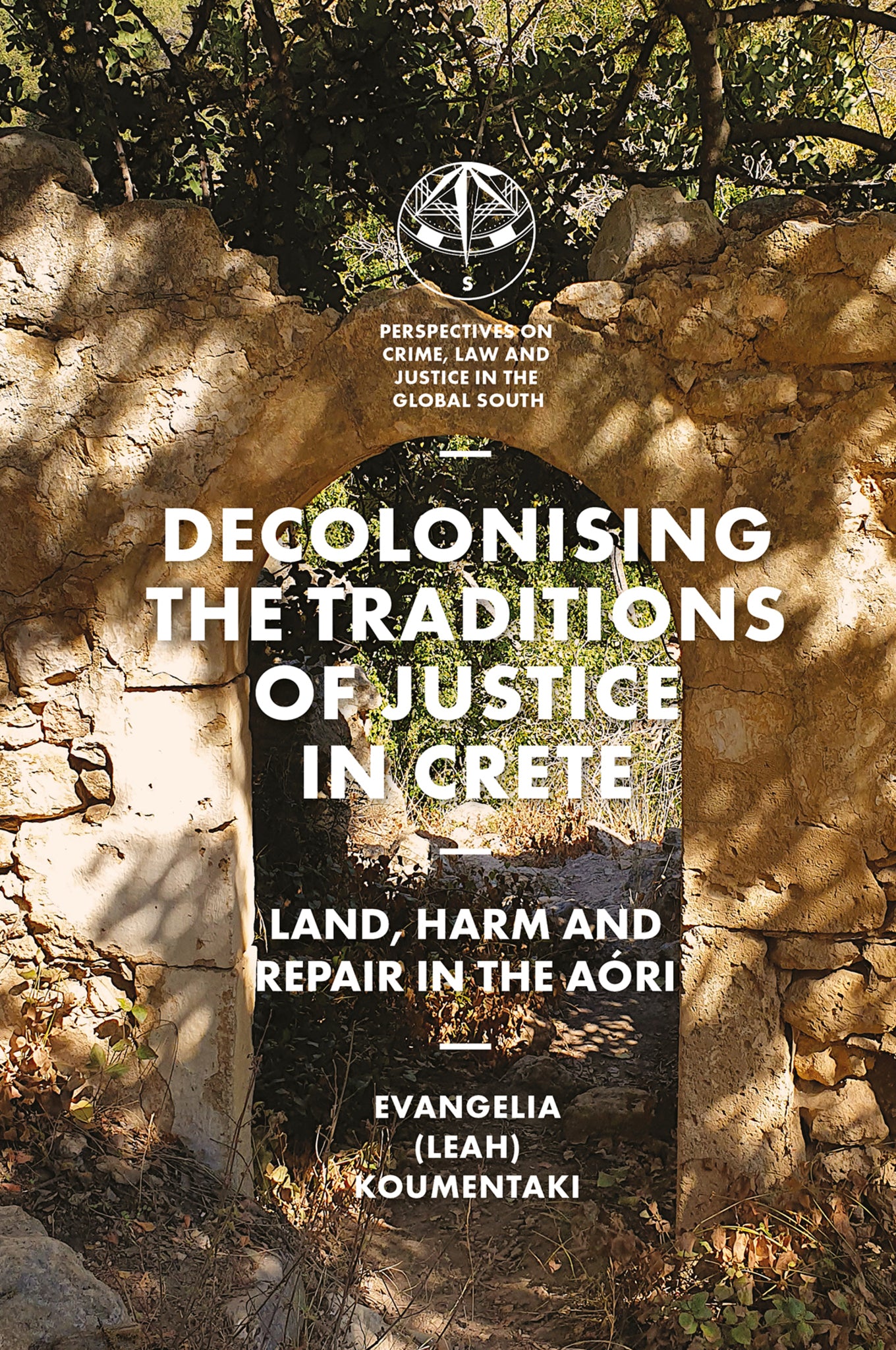 Cover image for Decolonising the Traditions of Justice in Crete ISBN 9781837082353